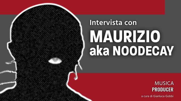 Intervista con Maurizio aka Noodecay