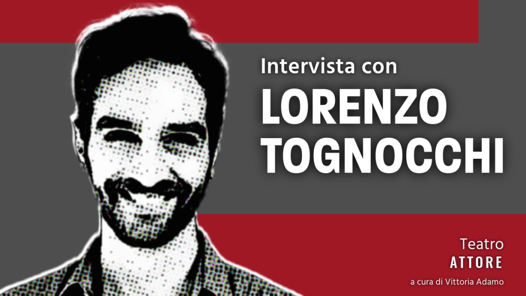 Intervista a Lorenzo Tognocchi: l&rsquo;anima di &ldquo;Tutti insieme appassionatamente&rdquo;